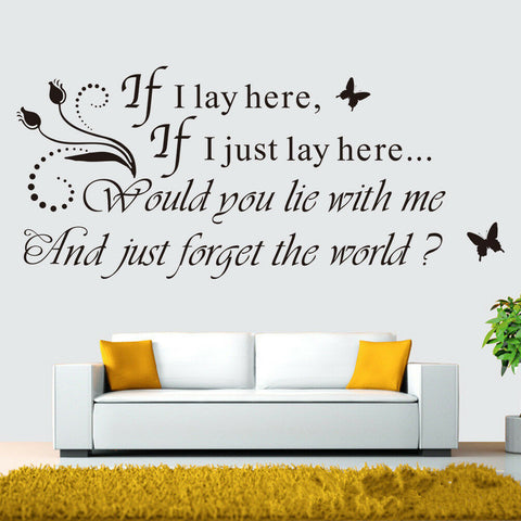 G004 "If I lay here..." Wall Stickers