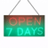 'Open 7 Days' LED Sign 48cm x 24cm Ready-Made LED Signs
