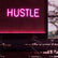 USB Powered Hustle Sign White or Pink Ready-Made LED Signs