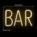 40cm x 30cm USB Powered Warm White BAR Ready-Made LED Signs