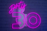 40cm x 40cm 'Dirty 30' Ready-Made 12V LED Signs