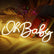 Oh Baby 58cm x 25cm Ready-Made 12V LED Signs